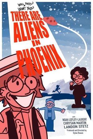 There Are Aliens in Phoenix