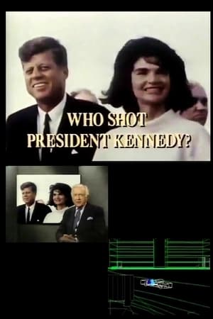 Who Shot President Kennedy?