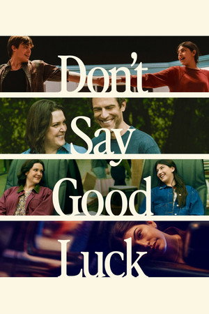 Don't Say Good Luck