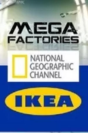 Mégafactories : IKEA poster