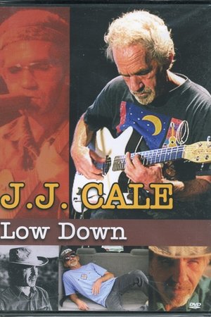 Poster of J. J. Cale - Low Down