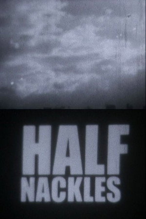 HALF NACKLES poster