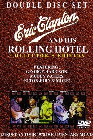 Eric Clapton and His Rolling Hotel