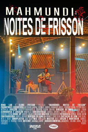 MAHMUNDI: NOITES DE FRISSON