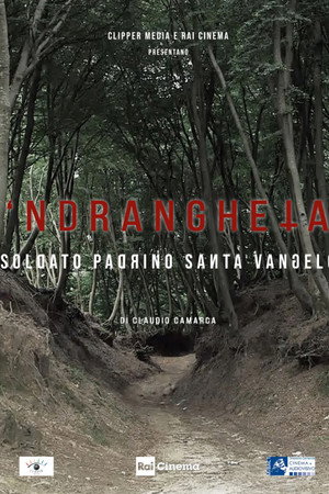 Ndrangheta soldato padrino santa vangelo poster