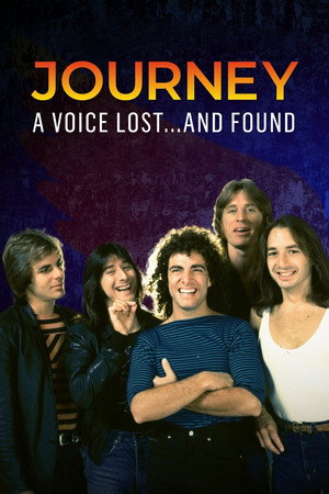 Journey: A Voice Lost... and Found Journey: A Voice Lost... and Found