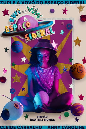 Zupi e a Vovó do Espaço Sideral poster
