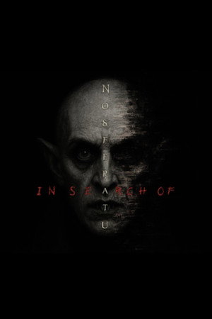 In Search of Nosferatu