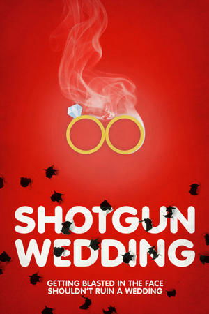 Shotgun Wedding