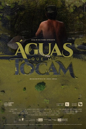 Águas Que Me Tocam poster