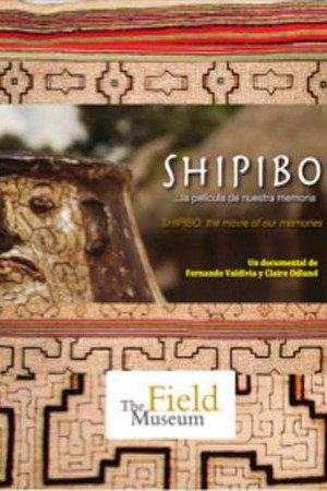 Shipibo: La película de nuestra memoria poster