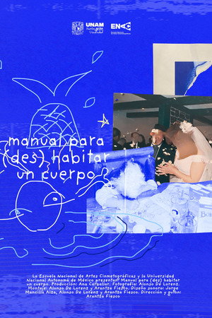 Manual para (des)habitar un cuerpo poster