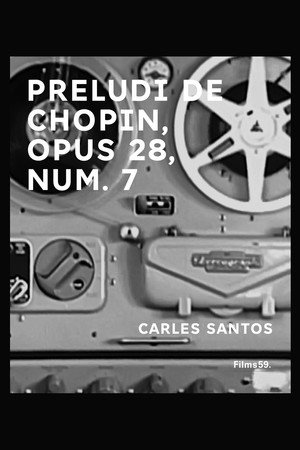 Preludi de Chopin, Opus 28, Núm. 7 Preludi de Chopin, Opus 28, Núm. 7