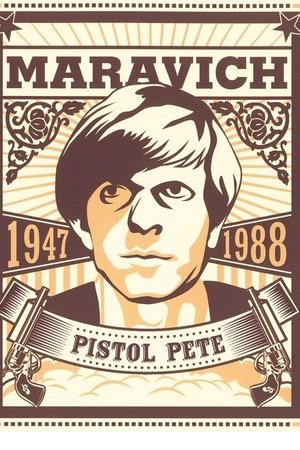 Pistol Pete: The Life and Times of Pete Maravich