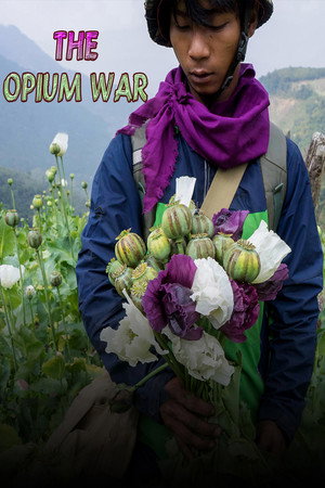 The Opium War poster