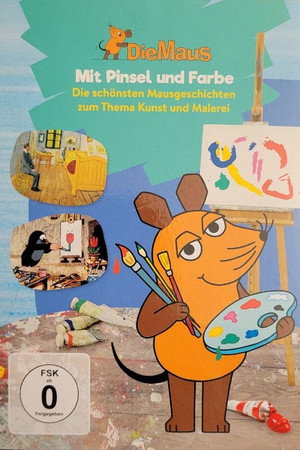Die Maus - Mit Pinsel und Farbe