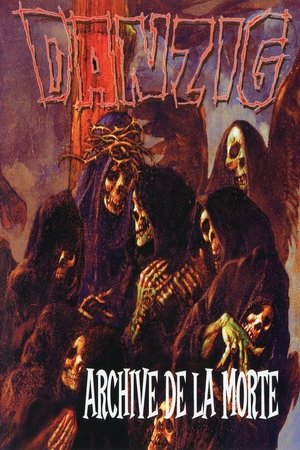 Danzig: Archive de la Morte