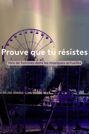 Prouve que tu résistes