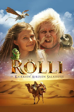 Rölli ja kaikkien aikojen salaisuus Rölli ja kaikkien aikojen salaisuus