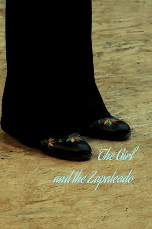 The Girl and the Zapateado poster