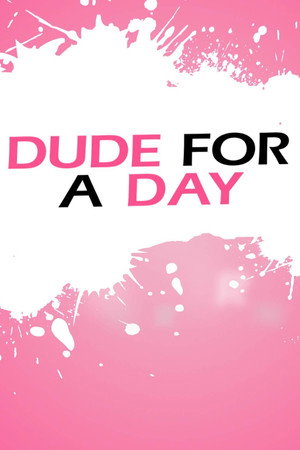 Dude for a Day poster