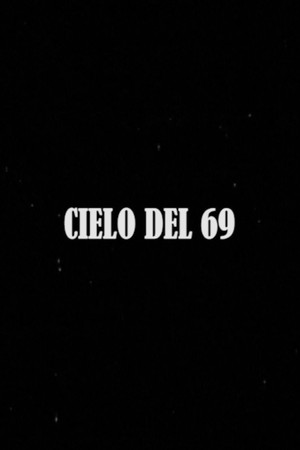 Cielo del 69 poster