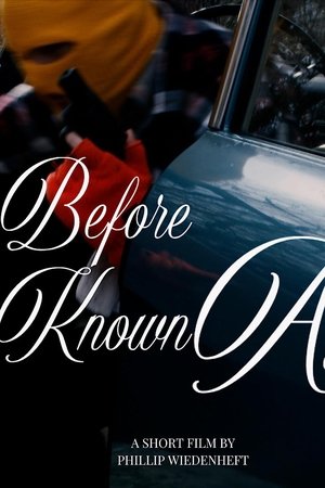 Before Known As