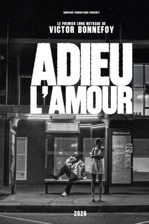 Adieu L'Amour Adieu L'Amour