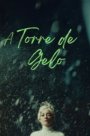 Poster do filme A Torre de Gelo