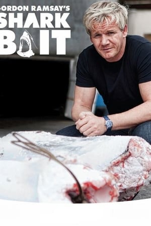 Gordon Ramsay: Shark Bait