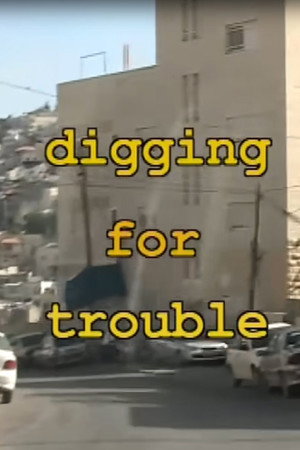 Digging for Trouble poster