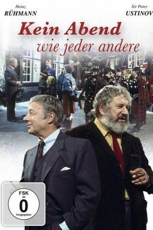 Kein Abend wie jeder andere