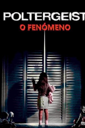 Imagem Poltergeist - O Fenômeno