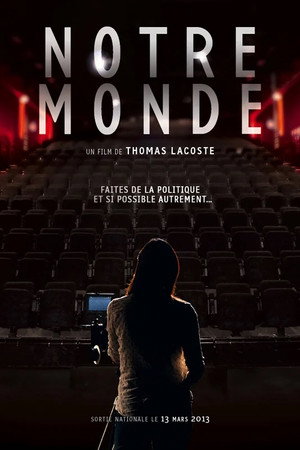 Notre monde poster