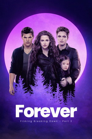 Forever: The filming of Breaking Dawn - part 2