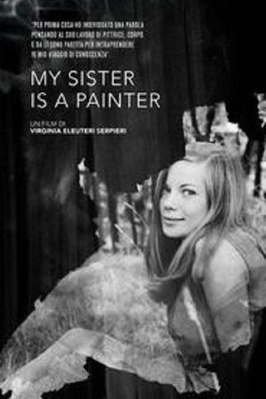 My Sister is a Painter poster