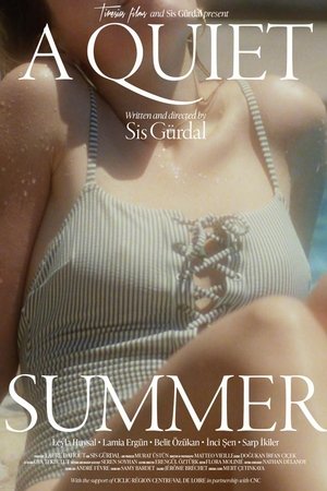 A Quiet Summer