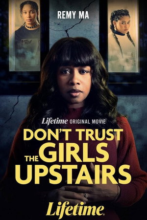 Don't Trust the Girls Upstairs