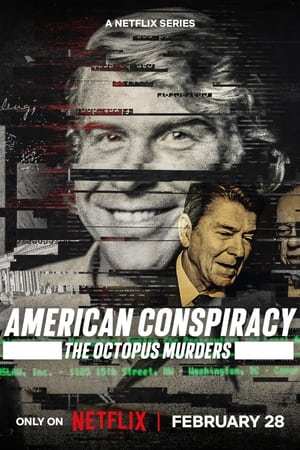 Regarder American Conspiracy : Une enquête tentaculaire en streaming