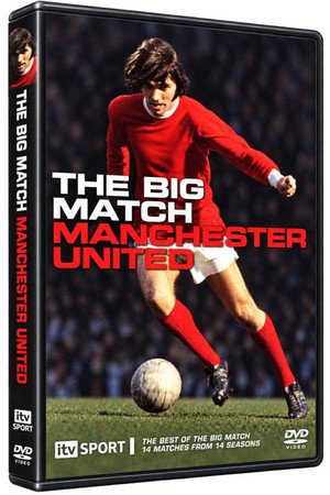 Manchester United F.C. - The Big Match poster