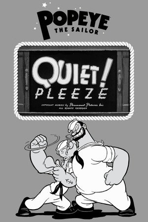 Quiet! Pleeze