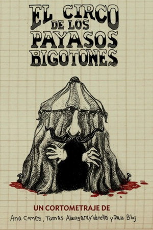 The Mustached Clown Circus poster