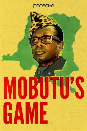 Mobutu’s Game