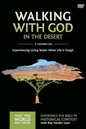 Volume 12: Walking With God in the Desert