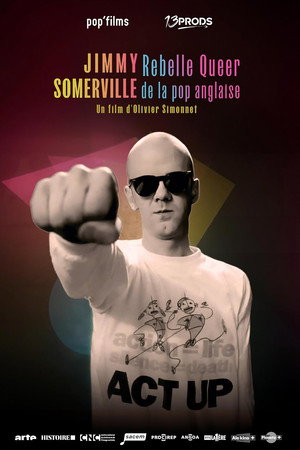 Jimmy Somerville: Queer Rebel of British Pop