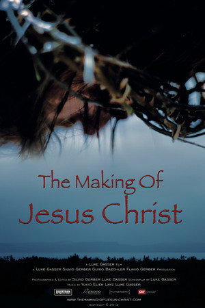 The Making of Jesus Christ