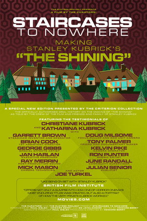 Staircases to Nowhere: Making Stanley Kubrick's The Shining Staircases to Nowhere: Making Stanley Kubrick's The Shining