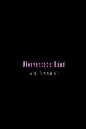 Unexpected Bonds