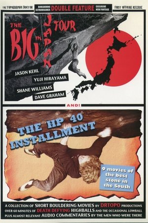 The Big In Japan Tour & The HP 40 Installment