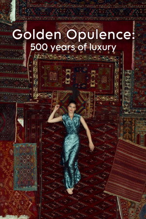 Lüksün İzinde: Anadolu'da 500 Yıllık Bir Yolculuk poster
